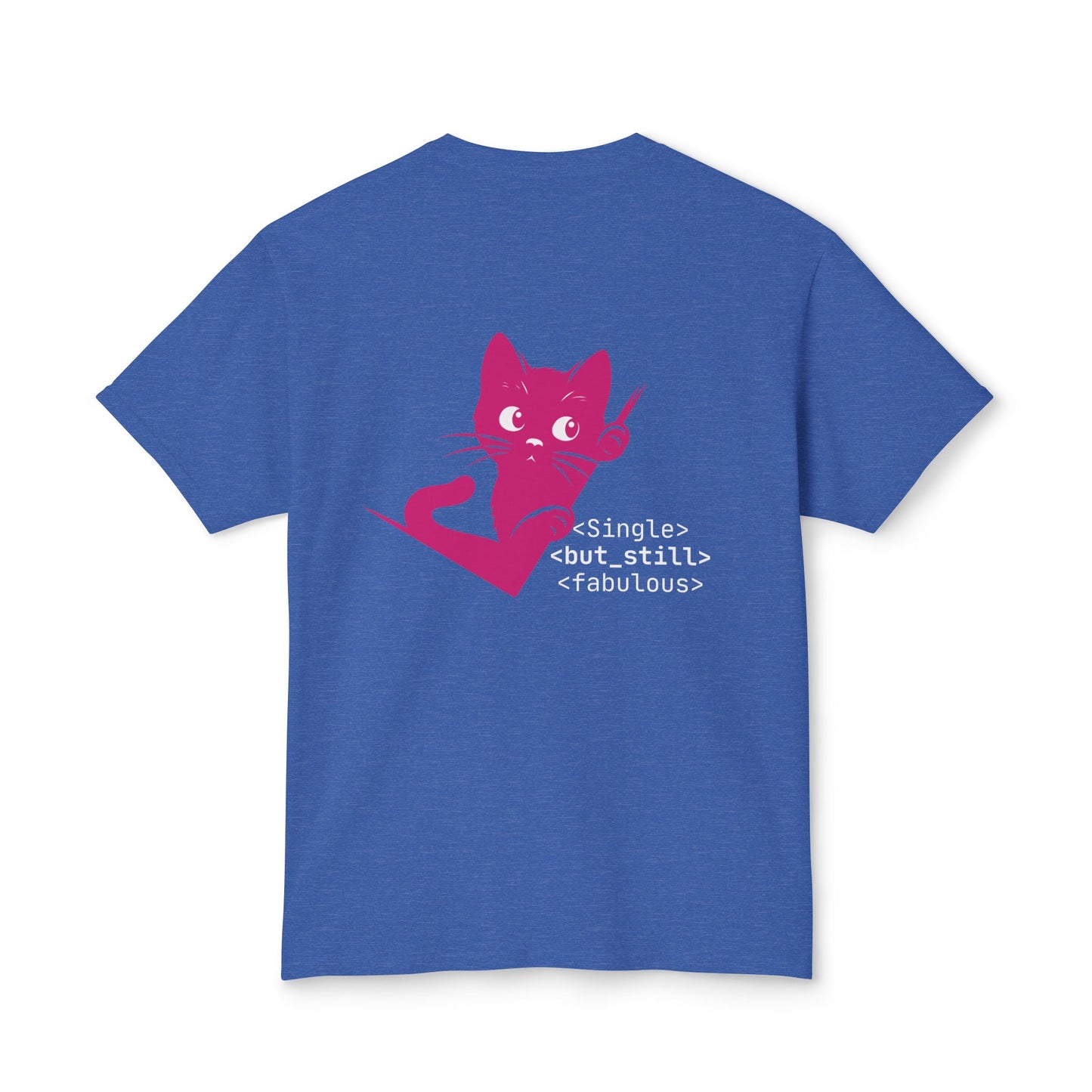 Maglietta con gatto single ma ancora favoloso | Maglietta HD Cotton™