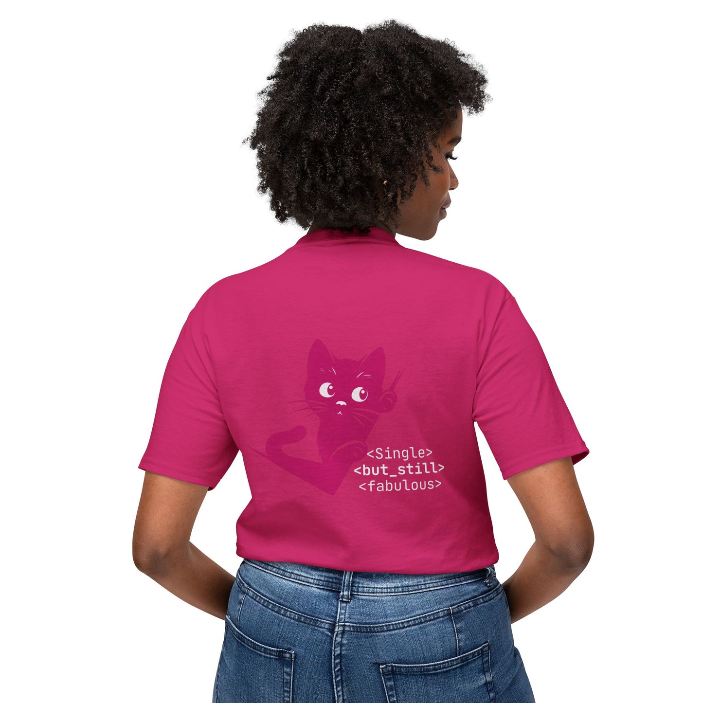 Single but Still Fabulous Cat T-Shirt | HD Cotton™ Tee
