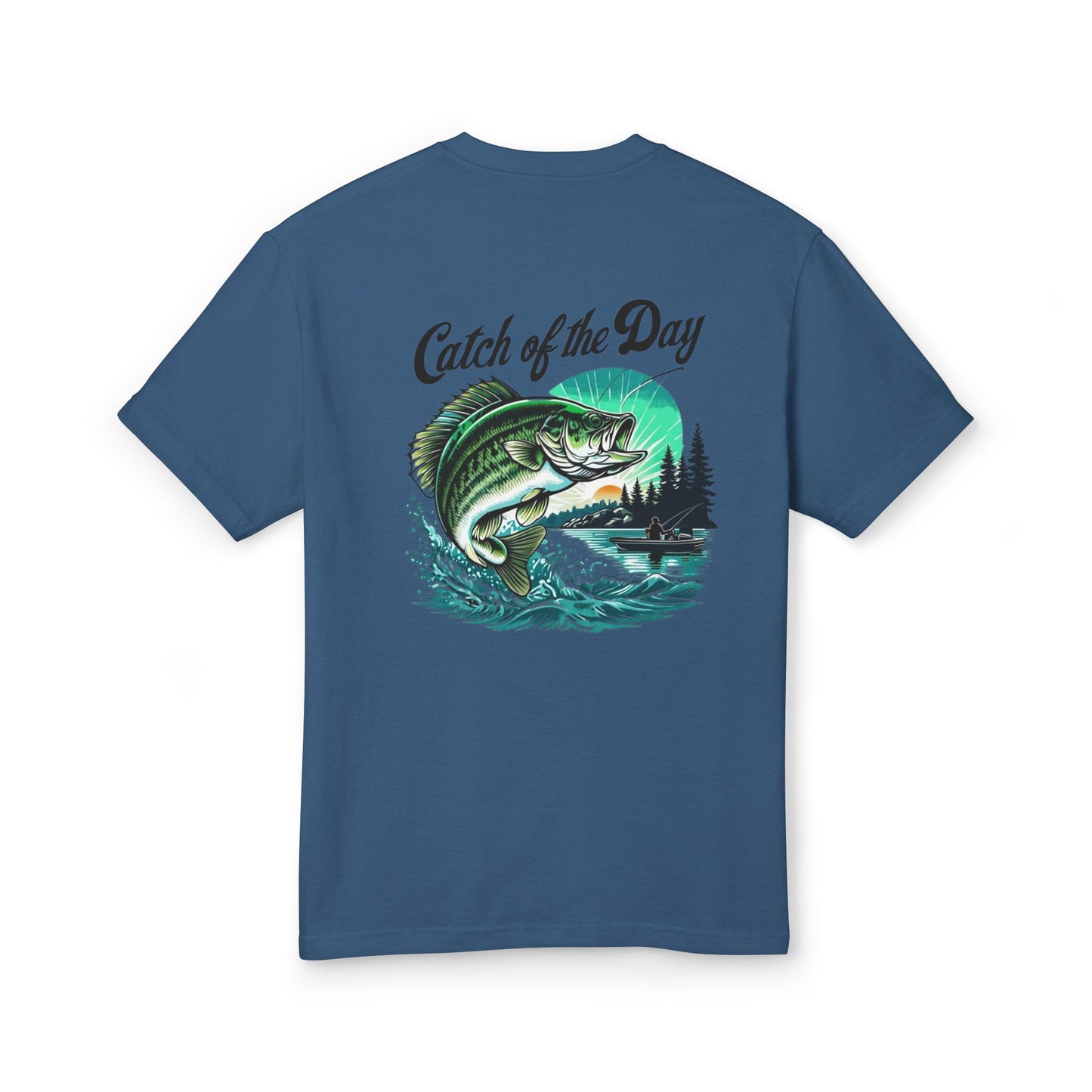 Catch of the Day Fishing Tee - Heavyweight Cotton Shirt