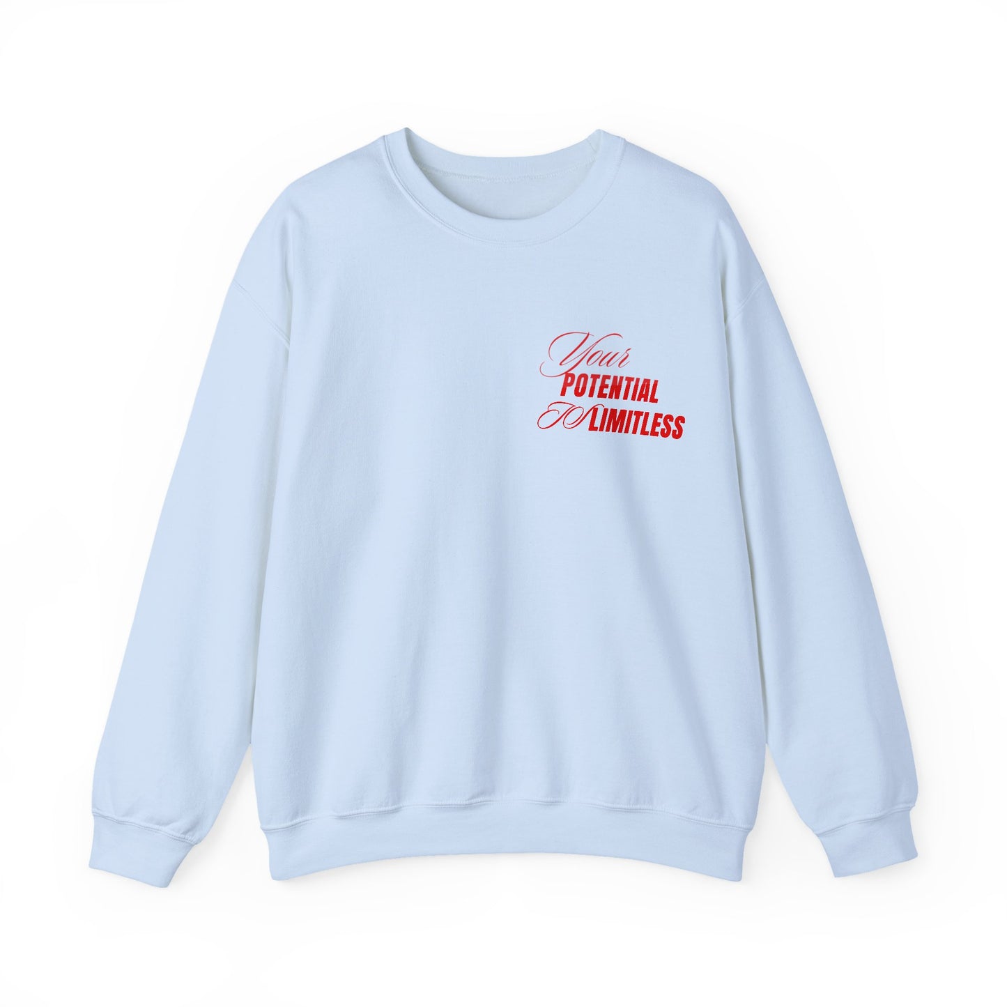 Inspirational Crewneck Sweatshirt - "Your Potential is Limitless"