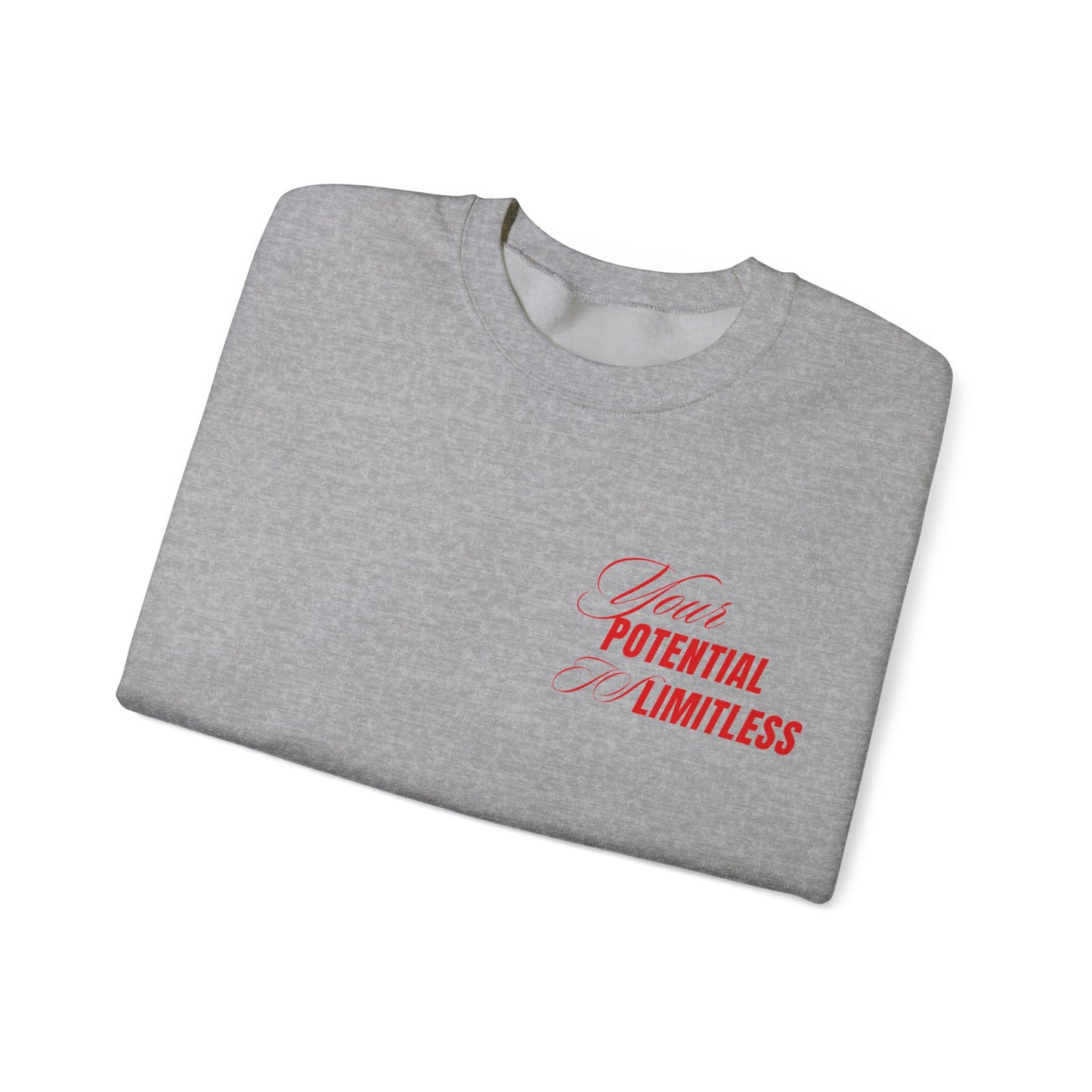 Inspirational Crewneck Sweatshirt - "Your Potential is Limitless"