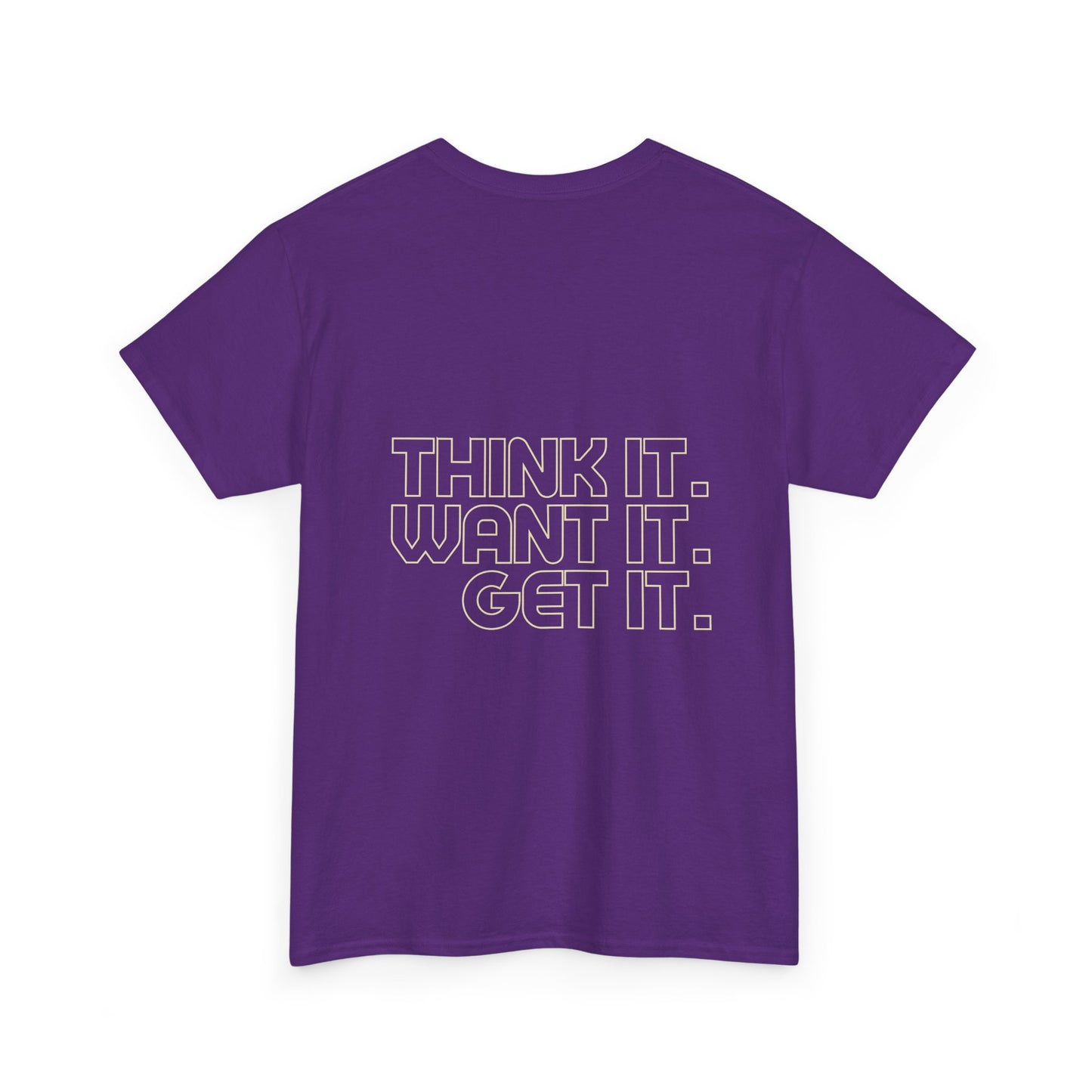 Camiseta motivacional de algodón grueso: "Piénsalo. Deséalo. Consíguelo".