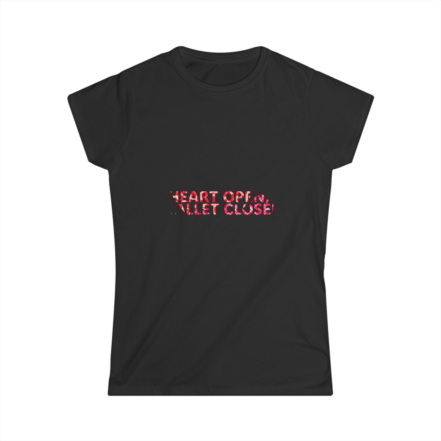 Heart Open Wallet Closed Women's Softstyle Tee - Cute Casual Shirt for Everyday Wear