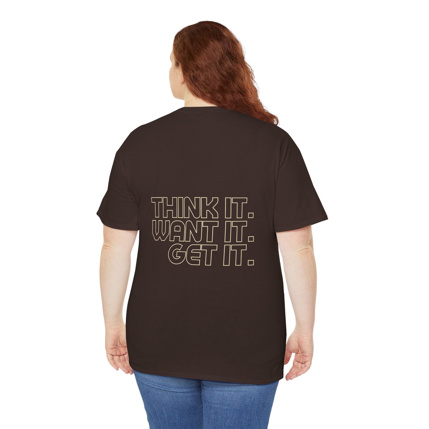 Camiseta motivacional de algodón grueso: "Piénsalo. Deséalo. Consíguelo".