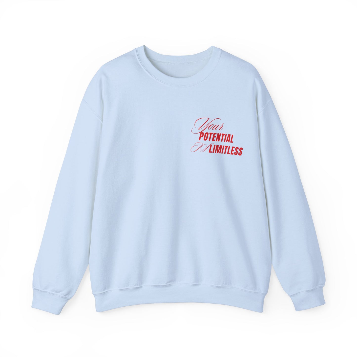 Inspirational Crewneck Sweatshirt - "Your Potential is Limitless"