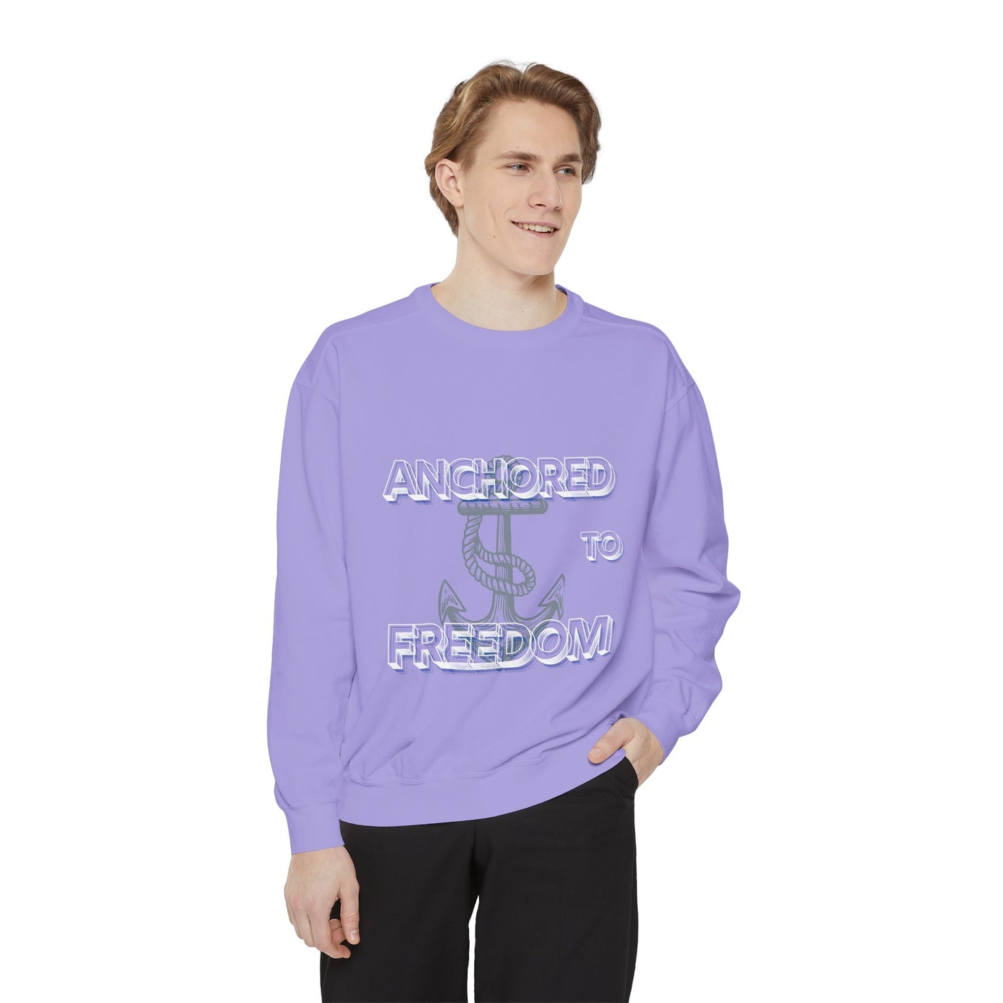 Anchored to Freedom Garment-Dyed Sweatshirt | Relaxed & Trendy Style