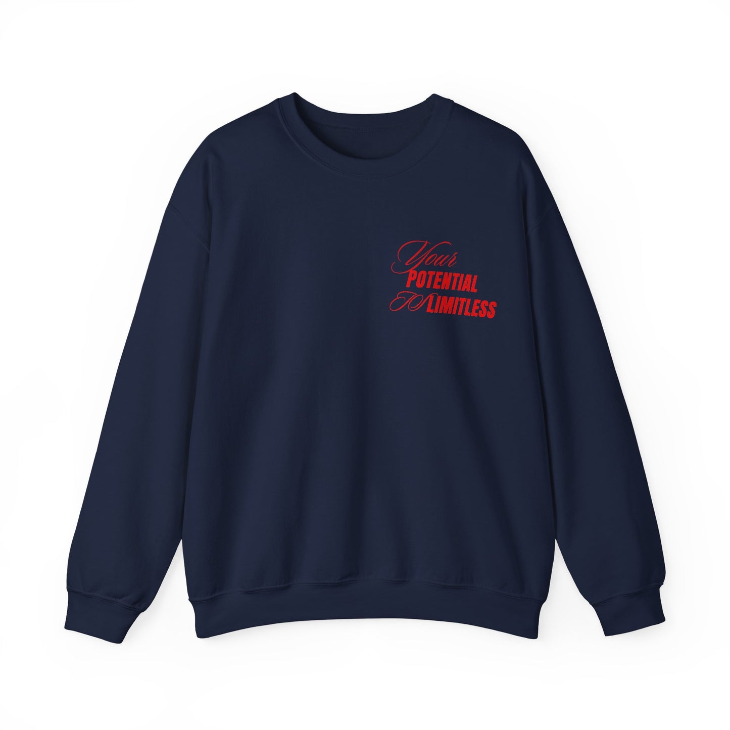 Inspirational Crewneck Sweatshirt - "Your Potential is Limitless"