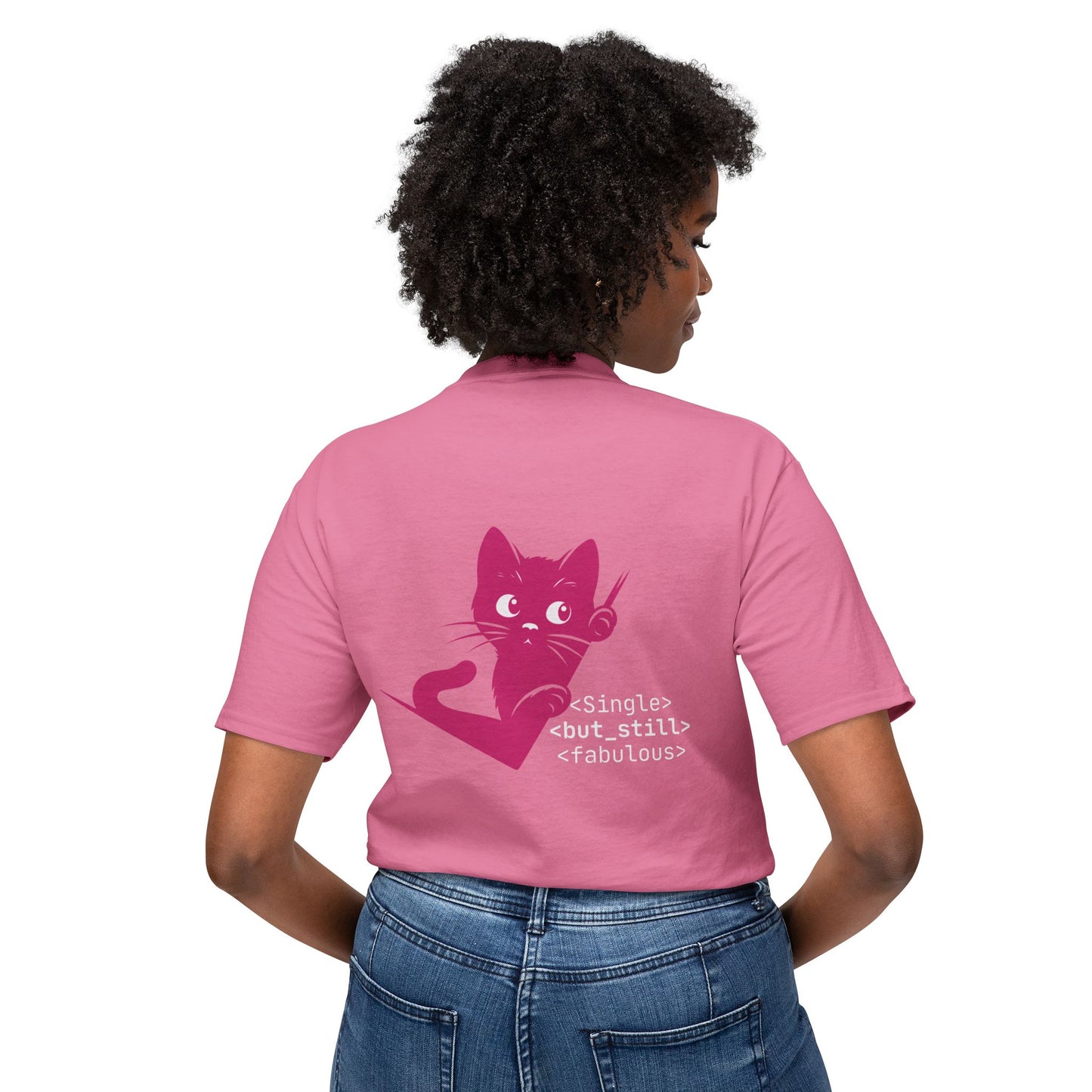 Single but Still Fabulous Cat T-Shirt | HD Cotton™ Tee