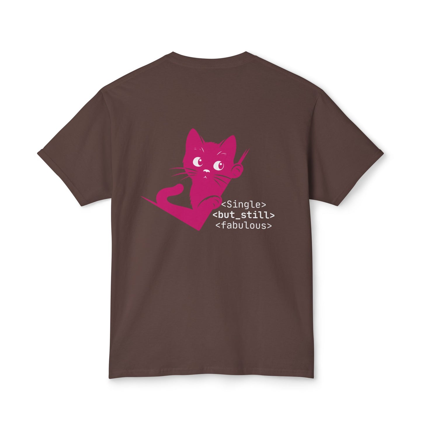 Single but Still Fabulous Cat T-Shirt | HD Cotton™ Tee