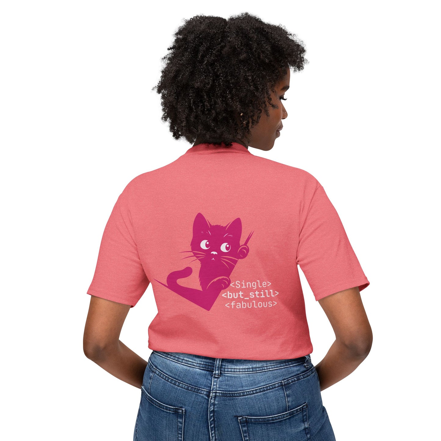 Single but Still Fabulous Cat T-Shirt | HD Cotton™ Tee
