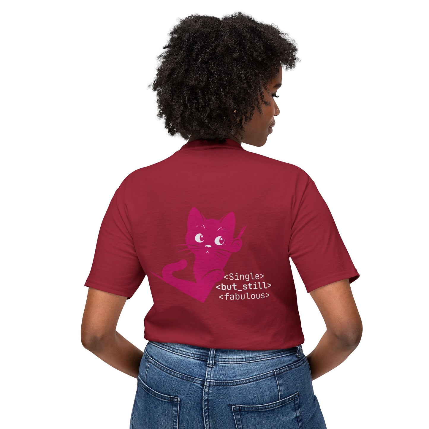 Single but Still Fabulous Cat T-Shirt | HD Cotton™ Tee