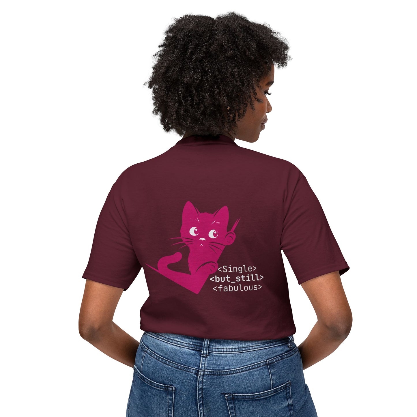 Single but Still Fabulous Cat T-Shirt | HD Cotton™ Tee