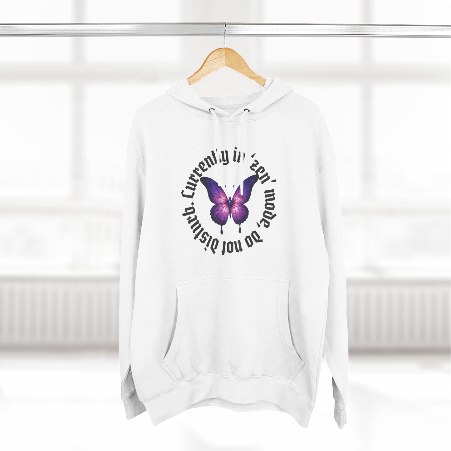 Butterfly Quote Fleece Hoodie - 'Currently in Gear'