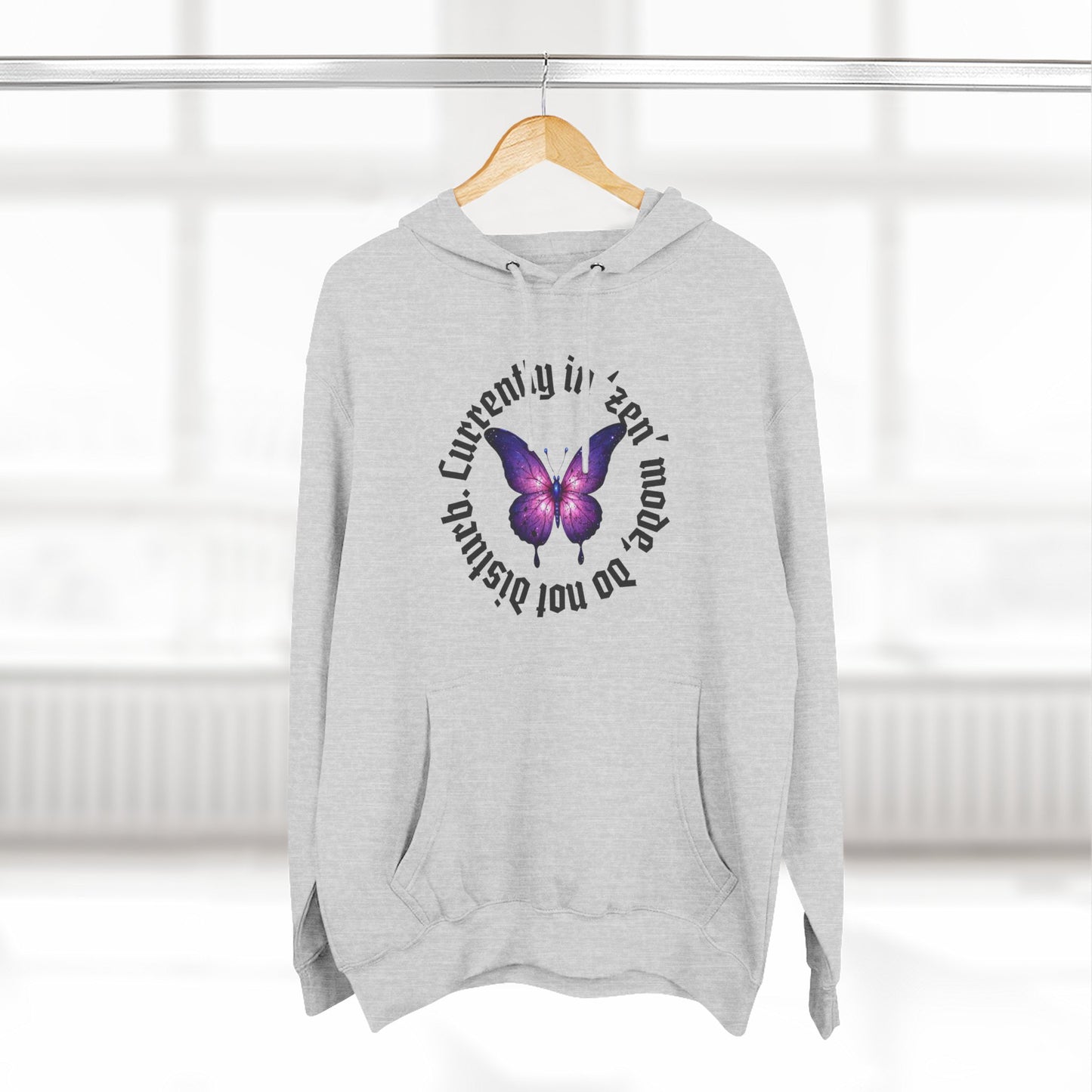 Butterfly Quote Fleece Hoodie - 'Currently in Gear'